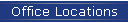 Office Locations